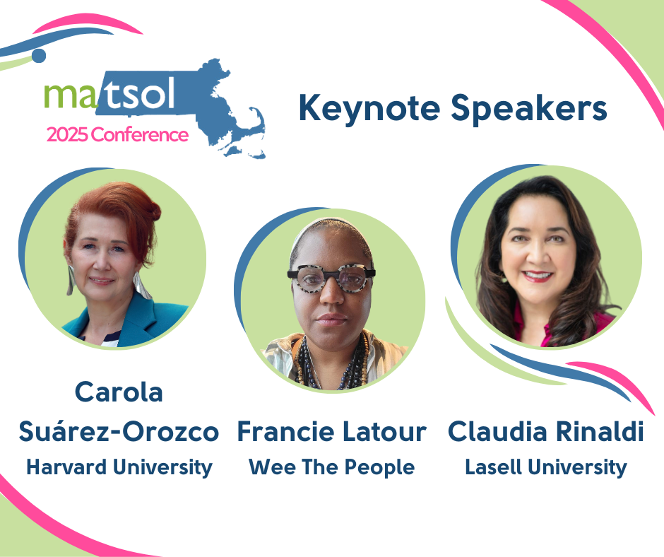 Wednesday, May 28 Carola Suárez-Orozco, Professor in Residence, Harvard Graduate School of Education and Director, Immigration Initiative at Harvard  Thursday, May 29 Francie Latour, Co-founder, Director, Wee The People  Friday, May 30 Claudia Rinaldi, Lasell University Professor of Education and Chair, Education Undergraduate Program